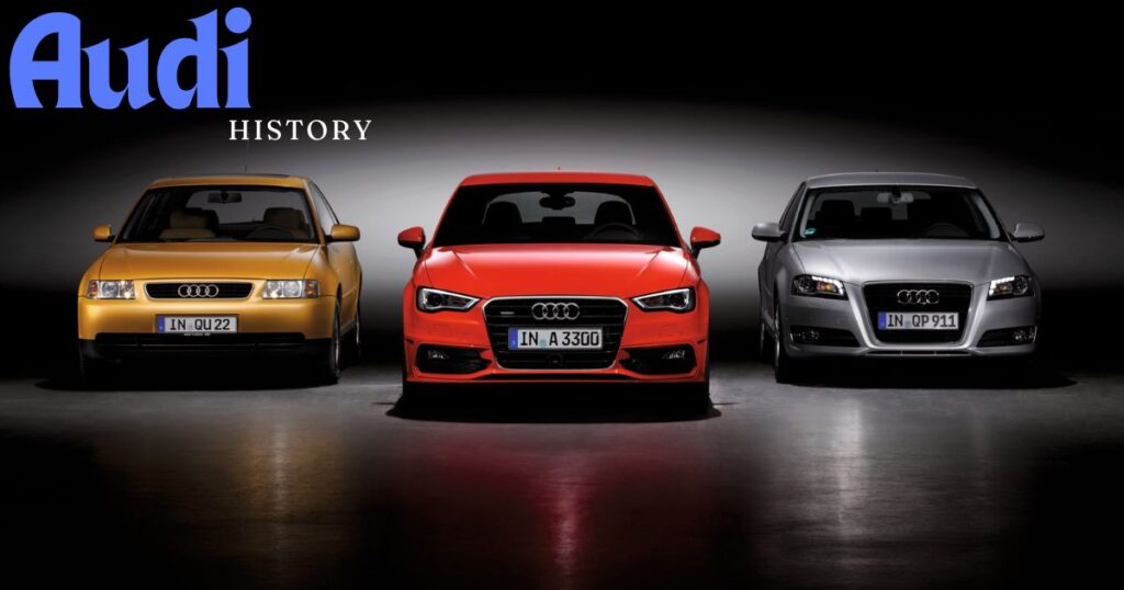 A Look at Audi History