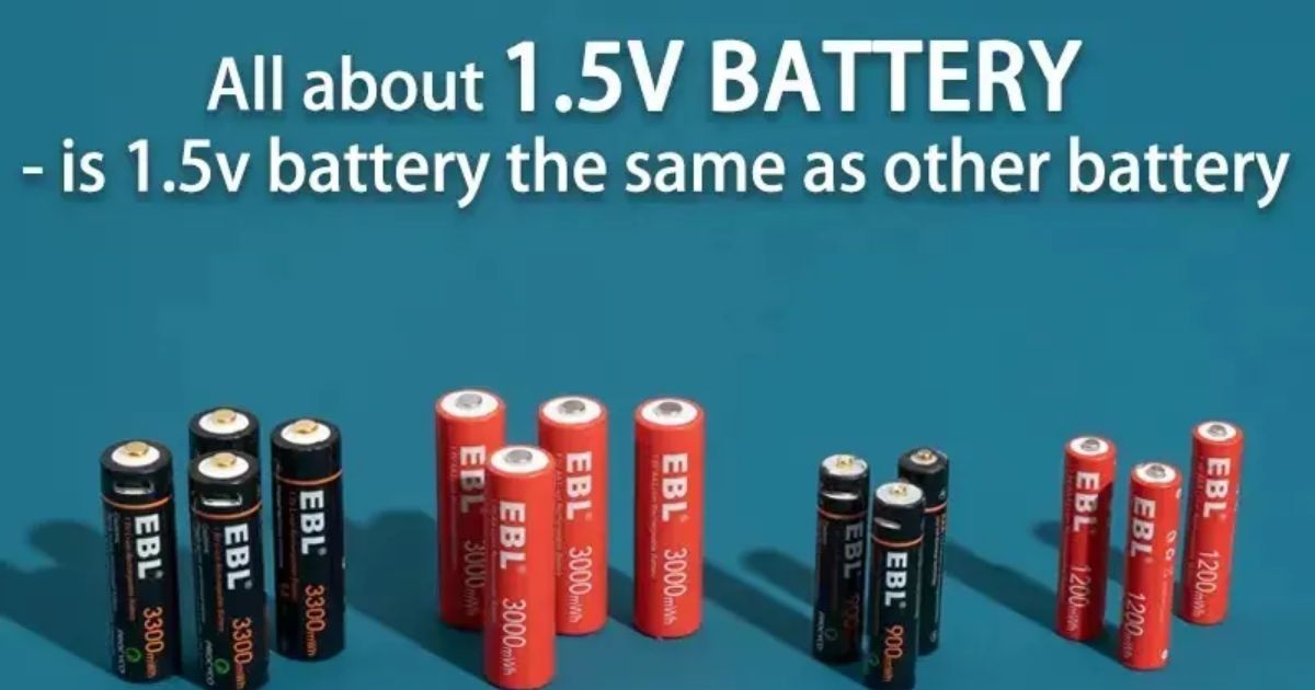 what are 1.5 volt batteries