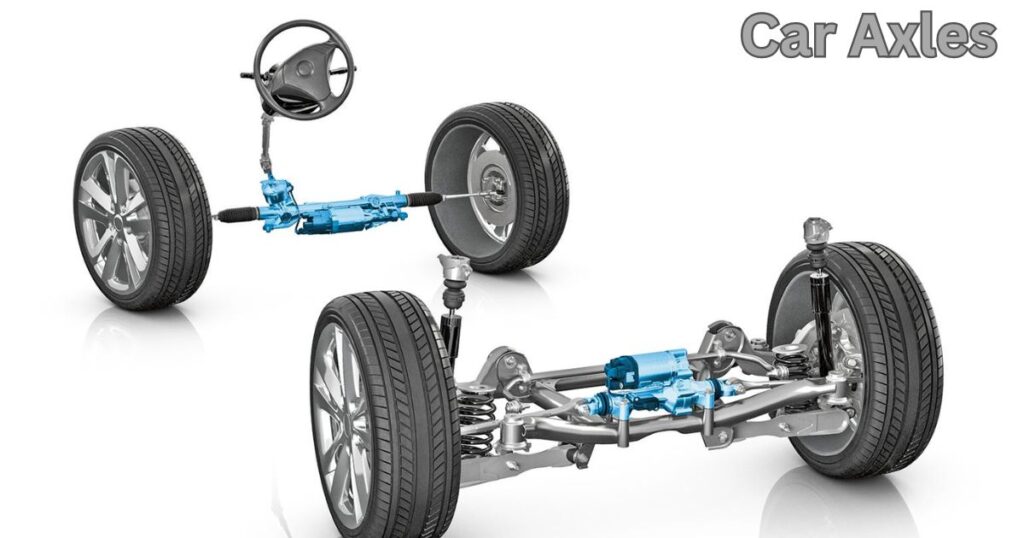 Car Axles The Unsung Heroes of Your Vehicle's Performance