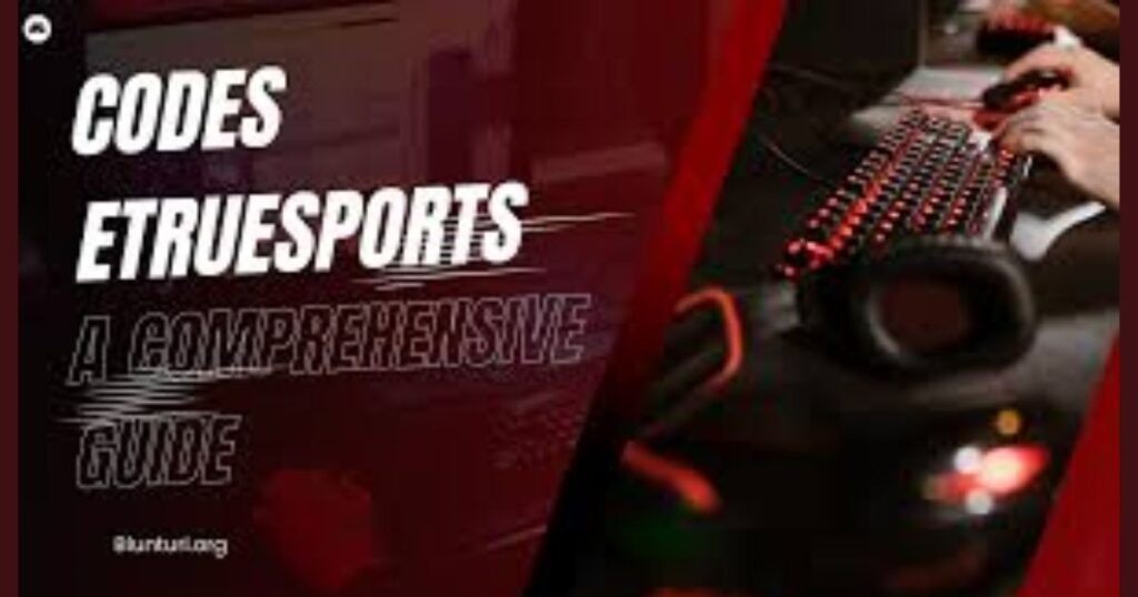 Codes ETruesports