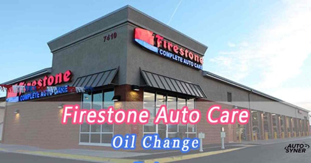 Firestone Oil Change Price: Your Ultimate Guide to Synthetic and Standard Options in 2024